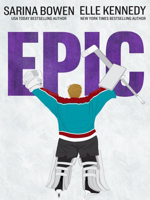 Title details for Epic by Elle Kennedy - Available